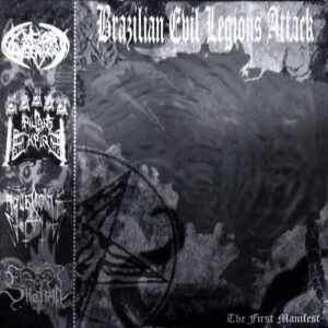Brazilian Evil Legions Attack - The First Manifest (LP Nacional, vinil vermelho, c/ encarte e flyer, Goat Vengeance, Aqueronte, Pillars of Empire, Sheitan)