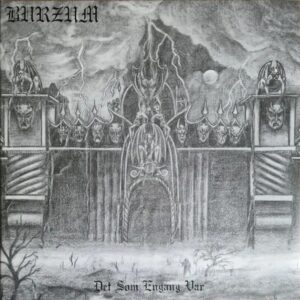 Burzum - Det Som Engang Var (Black Metal, Back on Black, 2022, LP picture disc)