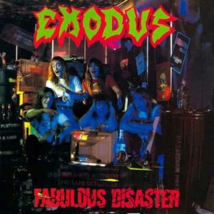 Exodus - Fabulous Disaster (Thrash Metal, Rock Brigade/Hurricane, 1989, LP nacional)