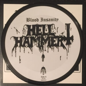 Hellhammer - Blood Insanity (Picture Disc, Black Metal, Prowling Death Records / Century Media, 2016, Novo)