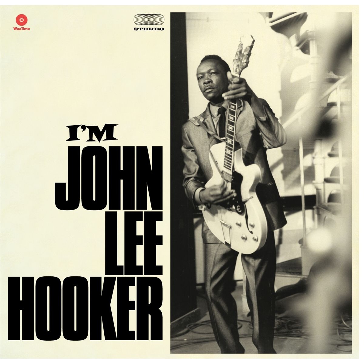 JOHN LEE HOOKER - I'm John Lee Hooker LP 180g Waxtime 2017 Limited Edition