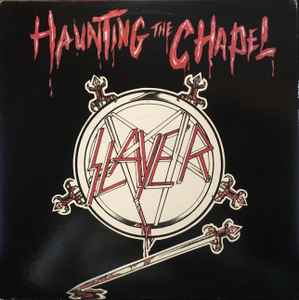 SLAYER - Haunting The Chapel EP 12" Vinil Importado Prensagem de Época 1984