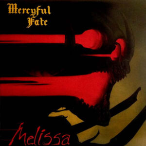 MERCYFUL FATE - Melissa LP Vinil Importado Music For Nations 1983 Made In France