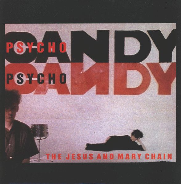 THE JESUS AND MARY CHAIN – Psychocandy LP Vinil Brasil WEA 1986 Alternative Rock