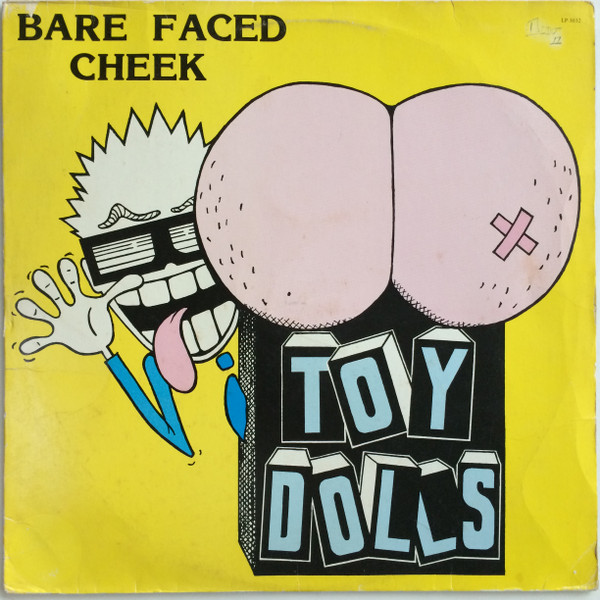 TOY DOLLS – Bare Faced Cheek LP Vinil Brasil Nit Records 1987 Punk