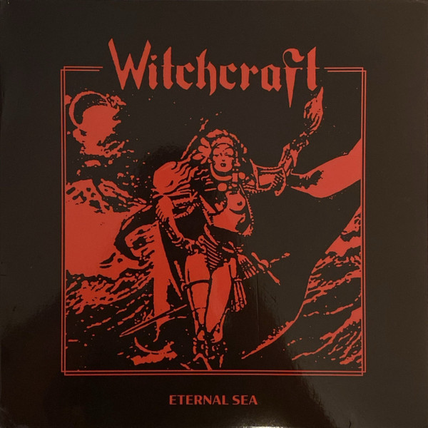 WITCHCRAFT Eternal Sea LP, Nightryder Records 2024